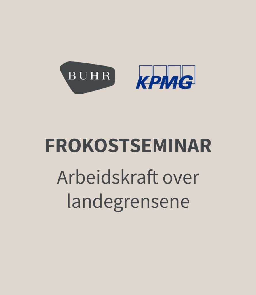 Frokostseminar: Arbeidskraft over landegrensene